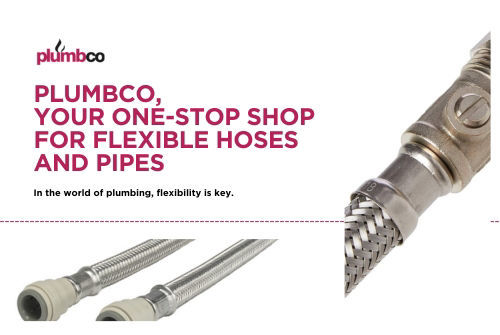 Unleash Flexibility with Plumbco's Extensive Range of Flexible Hoses and Pipes